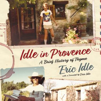 Idle in Provence: A Brief History of Thyme