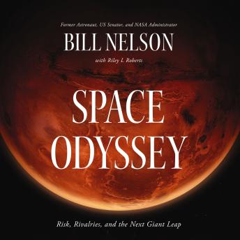 Space Odyssey: Risk, Rivalries, and the Next Giant Leap