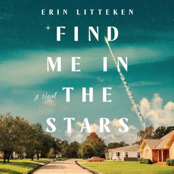 Find Me In The Stars: A Novel