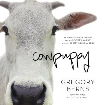 Listen Free to Cowpuppy: An Unexpected Friendship and a Scientist’s