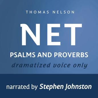 Audio Bible - New English Translation, NET: Psalms and Proverbs sample.