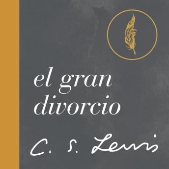 [Spanish] - El Gran Divorcio: Un Sueño
