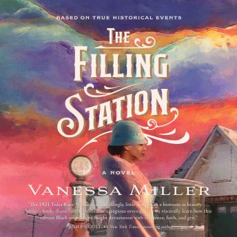 The Filling Station: A Novel