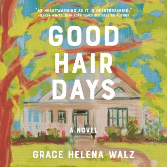Good Hair Days: Your next favorite book club pick – for fans of cozy, small-town emotional reads in 2026!