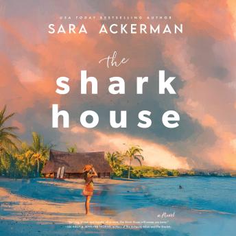 The Shark House: A Novel