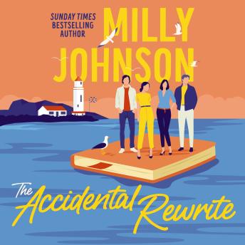 The Accidental Rewrite: A Novel