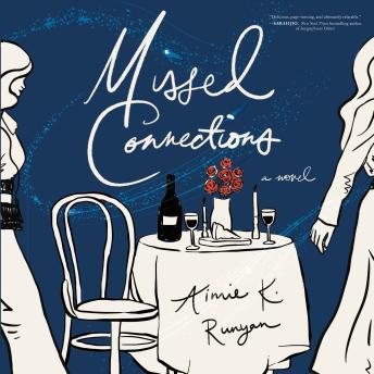 Missed Connections: A Novel