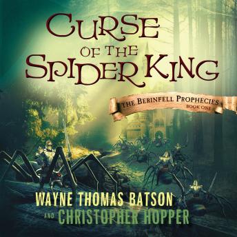 Download Best Audiobooks Kids Curse of the Spider King: The Berinfell Prophecies Series - Book One by Christopher Hopper Free Audiobooks Mp3 Kids free audiobooks and podcast