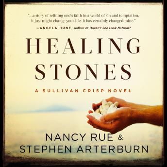 Healing Stones, Audio book by Stephen Arterburn, Nancy N. Rue