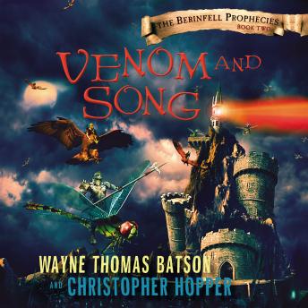 Venom and Song: The Berinfell Prophecies Series - Book Two sample.