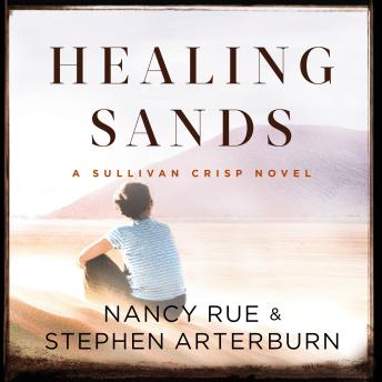 Healing Sands, Nancy N. Rue, Stephen Arterburn
