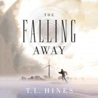 Falling Away, T. L. Hines
