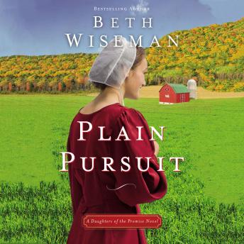 Plain Pursuit, Audio book by Beth Wiseman