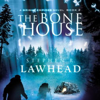 Bone House: Audio Book on CD, Stephen Lawhead