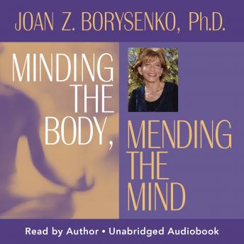 Minding the Body Mending the Mind