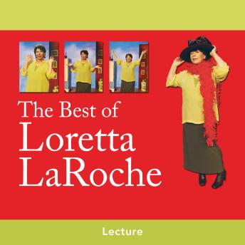 The Best of Loretta LaRoche: As Seen on Public Television