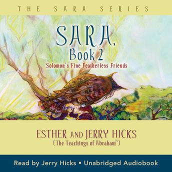 Sara Book 2: Solomon's Fine Featherless Friends