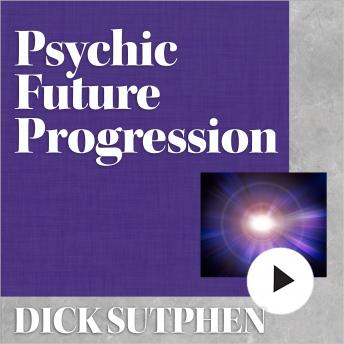 Psychic Future Progression
