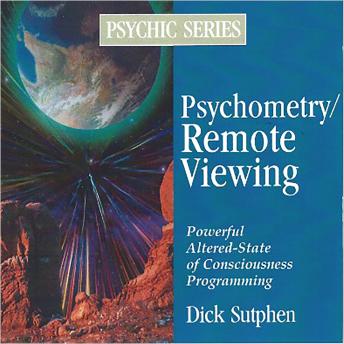 Psychic Series: Psychometry/Remote Viewing