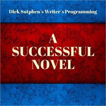 Writer's Programming: A Successful Novel