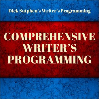 Writer's Programming: Comprehensive Writer's Programming