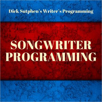Writer's Programming: Songwriter Programming