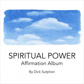 Spiritual Power Affirmation Album