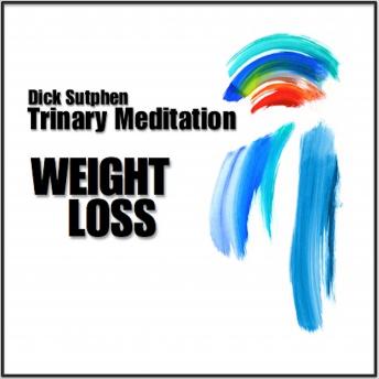 Weight Loss: Trinary Meditation