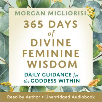 Morgan Migliorisi's 365 Days of Divine Feminine Wisdom episode artwork