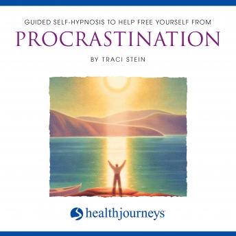 Guided Self-Hypnosis to Help Free Yourself from Procrastination