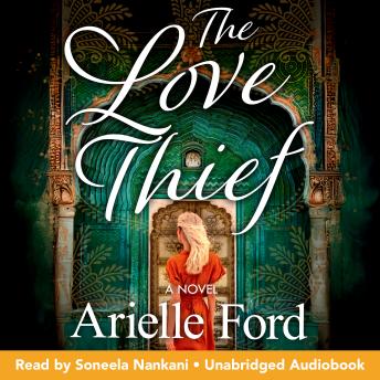 The Love Thief: A Novel