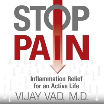 Stop Pain: Inflammation Relief for an Active Life