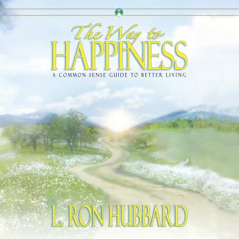 Way to Happiness, Audio book by L. Ron Hubbard