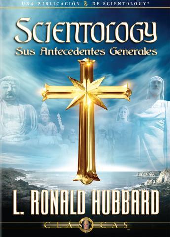 [Spanish] - Scientology: Its General Background (Spanish edition)