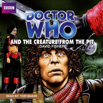Doctor Who And The Creature From The Pit, David Fisher