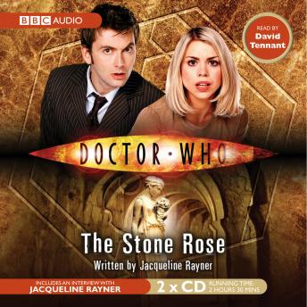 Doctor Who: The Stone Rose, Jacqueline Rayner