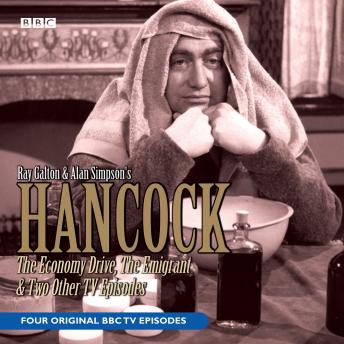 Download Hancock: The Economy Drive / The Emigrant by Tony Hancock, Ray Galton