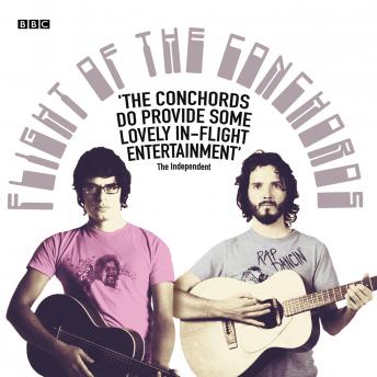 Flight Of The Conchords: The Complete First Radio Series, Jemaine Clement, Bret McKenzie