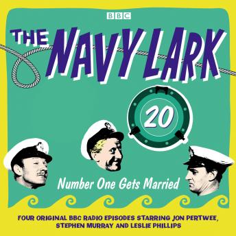 The Navy Lark, Volume 20 - Number One Gets Married