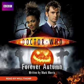Doctor Who: Forever Autumn, Mark Morris