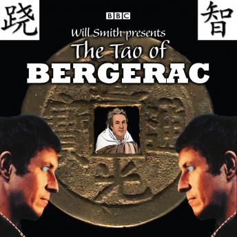 The Tao Of Bergerac