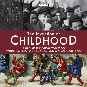 Invention Of Childhood, Hugh Cunningham