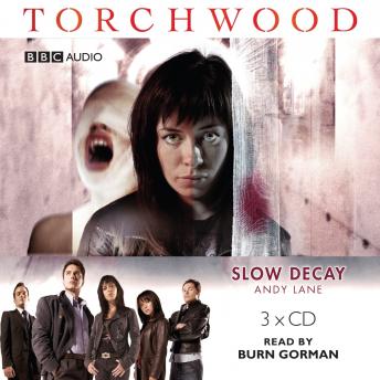 Torchwood: Slow Decay, Andy Lane