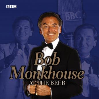 Bob Monkhouse At The Beeb