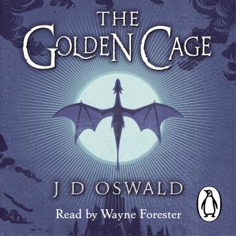 The Golden Cage: The Ballad of Sir Benfro Book Three