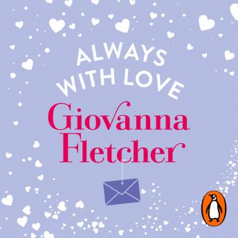 Always With Love: The perfect heart-warming and uplifting love story to cosy up with