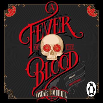 A Fever of the Blood: A Victorian Mystery Book 2