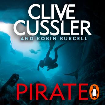 Pirate: Fargo Adventures #8, Audio book by Clive Cussler, Robin Burcell
