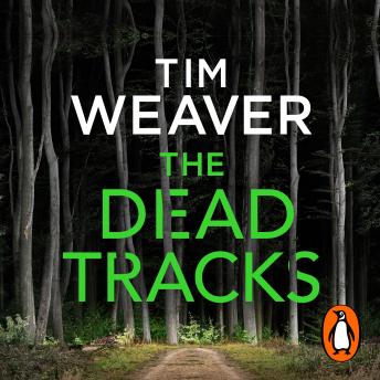 The Dead Tracks: Megan is missing . . . in this HEART-STOPPING THRILLER