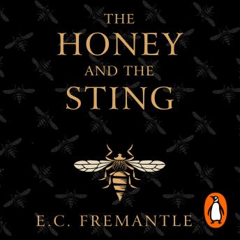 Listen The Honey and the Sting By E C Fremantle Audiobook audiobook